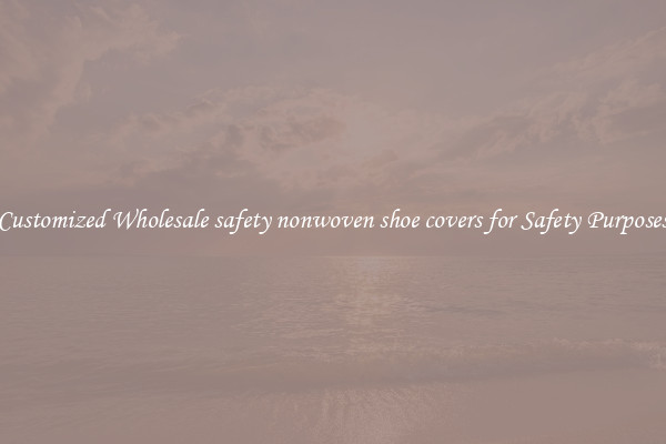 Customized Wholesale safety nonwoven shoe covers for Safety Purposes